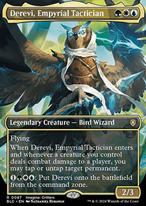 Derevi, Empyrial Tactician